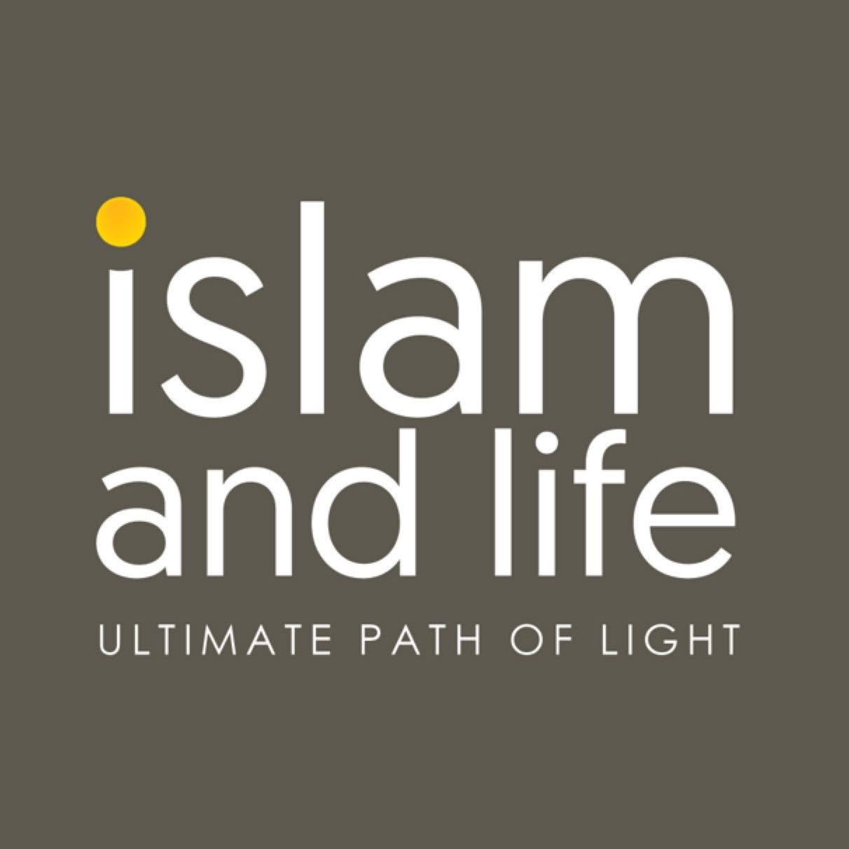 Islam & Life